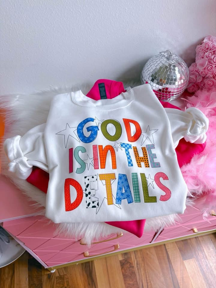 GOD IS IN THE DETAILS