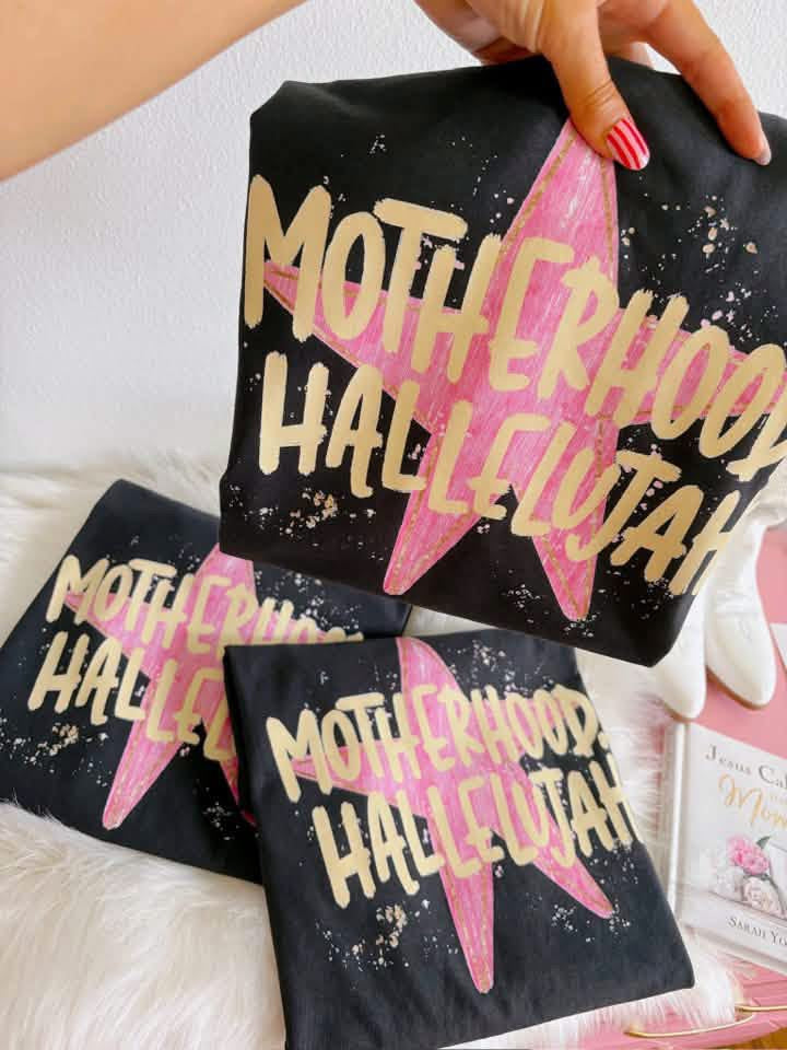 MOTHERHOOD HALLELUJAH
