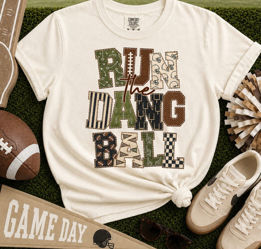 RUN THE DANG BALL